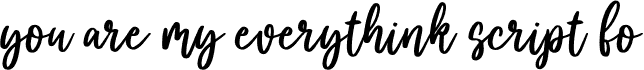 you are my everythink script fo
