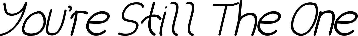 You're Still The One Italic font | Fonts2u.com