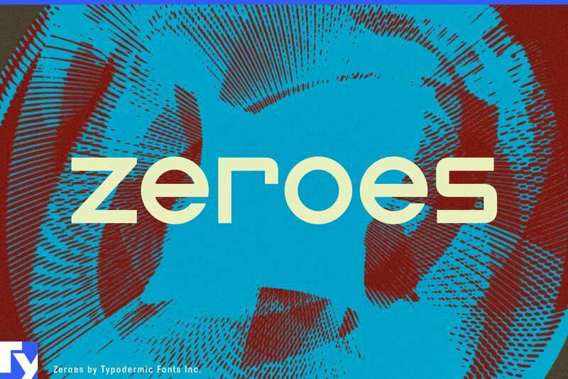 Zeroes Two Schriftart