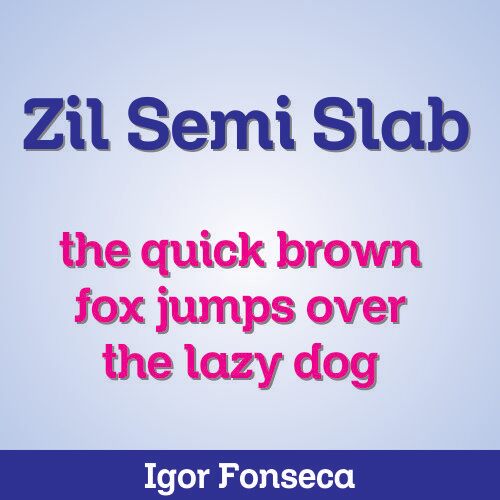 Zil Semi Slab Schriftart